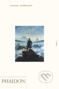 Kniha: Romanticism (David Brown). Phaidon, 2001