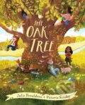 Kniha: The Oak Tree (Julia Donaldsonová)