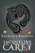 Kniha: Naamah`s Blessing (Jacqueline Carey). , 2012