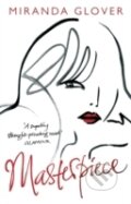 Kniha: Masterpiece (Miranda Glover). Bantam Books, 2007