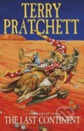 Kniha: The Last Continent: (Discworld Novel 22) (Terry Pratchett)