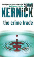 Kniha: Crime Trade (Simon Kernick). Corgi Books, 2005
