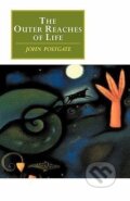 Kniha: The Outer Reaches of Life (John Postgate). Cambridge University Press, 2010