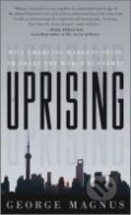 Kniha: Magnus, G: Uprising (George Magnus). , 2010