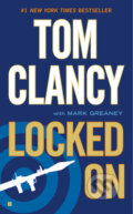 Kniha: Locked On (Tom Clancy). Berkley Books, 2012