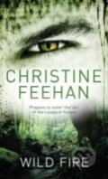 Kniha: Wild Fire (Christine Feehan). , 2010