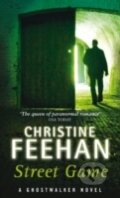 Kniha: Street Game (Christine Feehan). , 2010
