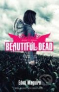Kniha: Beautiful Dead Jonas Book 1 (Eden Maguire). Hodder Children's Books, 2009