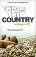 Kniha: This is the Country (Wall William). Sceptre, 2005