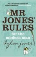 Kniha: Mr Jones Rules for the Modern Man (DYLAM JONES). Hodder, 2007