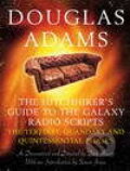 Kniha: Hitchhikers Guideto Galaxy Radio Script (Douglas Adams). MacMillan, 2005
