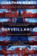 Kniha: Surveillance (Jonathan Raban). Picador, 2007