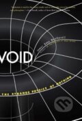 Kniha: Void : The Strange Physics of Nothing (James Owen Weatherall)