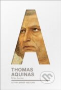 Kniha: Thomas Aquinas : A Very Brief History (Brian Davies). SPCK, 2017