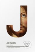 Kniha: Jesus : A Very Brief History (Helen K. Bond). SPCK, 2017
