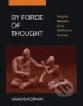 Kniha: By Force of Thought (János Kornai). Wiley, 2008