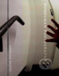 Kniha: Nonhuman Photography (Joanna Zylinska). MIT Press, 2017