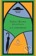 Kniha: Father Brown Selected Stories (Keith Gilbert Chesterton). Penguin Books, 2024