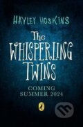 Kniha: The Whisperling Twins (Hayley Hoskins). , 2024