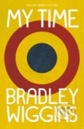 Kniha: Bradley Wiggins: My Time (Bradley Wiggins). , 2014