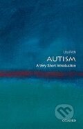 Kniha: Autism (Oxford University Press). Oxford University Press, 2008