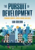Kniha: Pursuit of Development (Ian Goldin). Oxford University Press