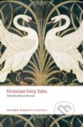 Kniha: Victorian Fairy Tales (Michael Newton). Oxford University Press, 2016