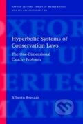 Kniha: Hyperbolic Systems of Conservation Laws (Alberto Bressan). Oxford University Press, 2000