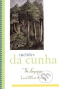Kniha: Cunha, E: The Amazon (Euclides da Cunha a Lucia Sa). Oxford University Press, 2006