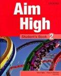 Kniha: Aim High 2 Student´s Book (A. Paul Davies a Tim Falla). Oxford University Press, 2010