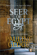 Kniha: Seer of Egypt (Pauline Gedge). , 2011