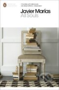 Kniha: All Souls (Javier Marías). , 2012
