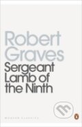 Kniha: Sergeant Lamb of the Ninth (Robert Graves). , 2012