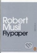 Kniha: Flypaper (Robert Musil). , 2011