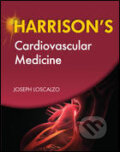 Kniha: Harrisons Cardiovascular Medicine (Joseph Loscalzo). , 2010
