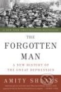 Kniha: Forgotten Man, The (Amity Shlaes). Harper Perennial, 2008
