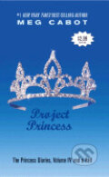 Kniha: Princess Diaries: Project Princess (Meg Cabot). HarperCollins, 2003