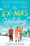 Kniha: The Ex-Mas Holidays (Zoe Allison). HarperCollins Publishers, 2023