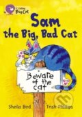 Kniha: Sam and the Big Bad Cat (Sheila Bird). Collins, 2005
