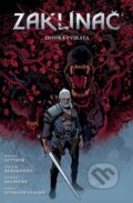 Kniha: Zaklínač 8 - Divoká zvířata (Bartosz Sztybor)