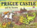 Kniha: Prague Castle and its Secrets (Lucie Seifertová). Petr Prchal, 2015