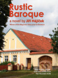 Kniha: Rustic Baroque (Jiří Hájíček). Host, 2012
