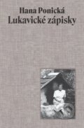 Kniha: Lukavické zápisky (Hana Ponická)
