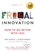 Kniha: Frugal Innovation (Navi Radjou a Jaideep Prabhu). Economist Books, 2016