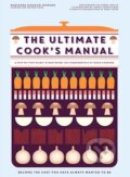 Kniha: The Ultimate Cook’s Manual (Marianne Magnier-Moreno). Hardie Grant, 2016