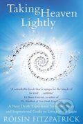 Kniha: Taking Heaven Lightly (Róisín Fitzpatrick). Hachette Book Group US, 2015