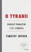 O tyranii - Timothy Snyder, 2017