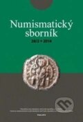 Numismatický sborník 28/2 - Jiří Militký, Filosofia, 2017