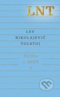Vojna a mier II (3. a 4. zväzok) - Lev Nikolajevič Tolstoj, 2017