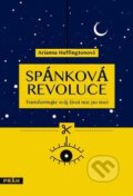 Spánková revoluce - Arianna Huffington, Práh, 2017
